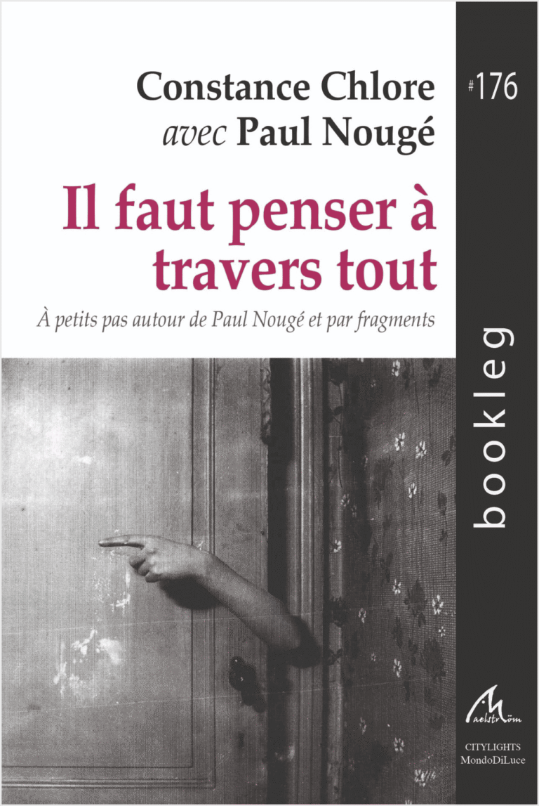 Il faut penser à travers tout | Livre de Constance Chlore